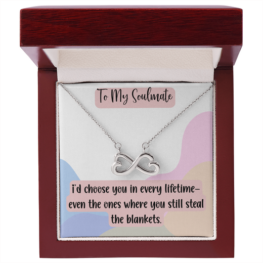 To My Soulmate Endless Love Necklace, Funny Romantic Gift