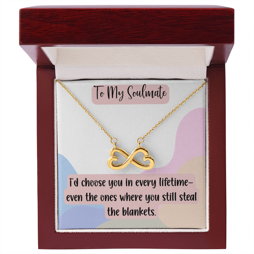 To My Soulmate Endless Love Necklace, Funny Romantic Gift