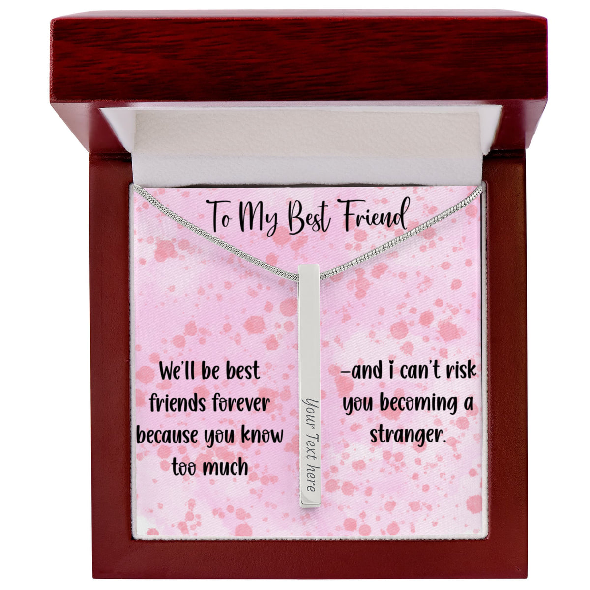 To My Best Friend Personalized 4-Sided Engraved Necklace, Funny Best Friend Gift