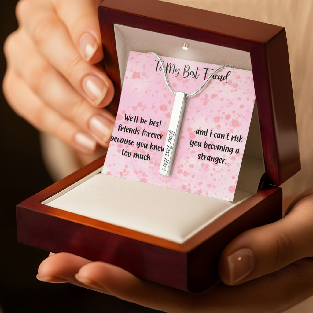 To My Best Friend Personalized 4-Sided Engraved Necklace, Funny Best Friend Gift