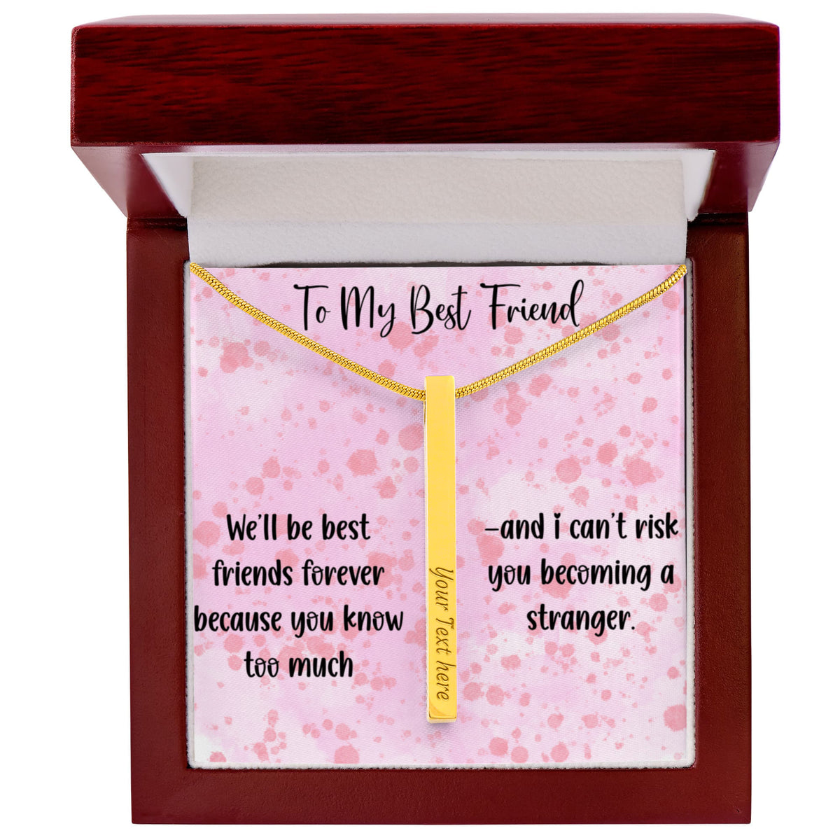 To My Best Friend Personalized 4-Sided Engraved Necklace, Funny Best Friend Gift