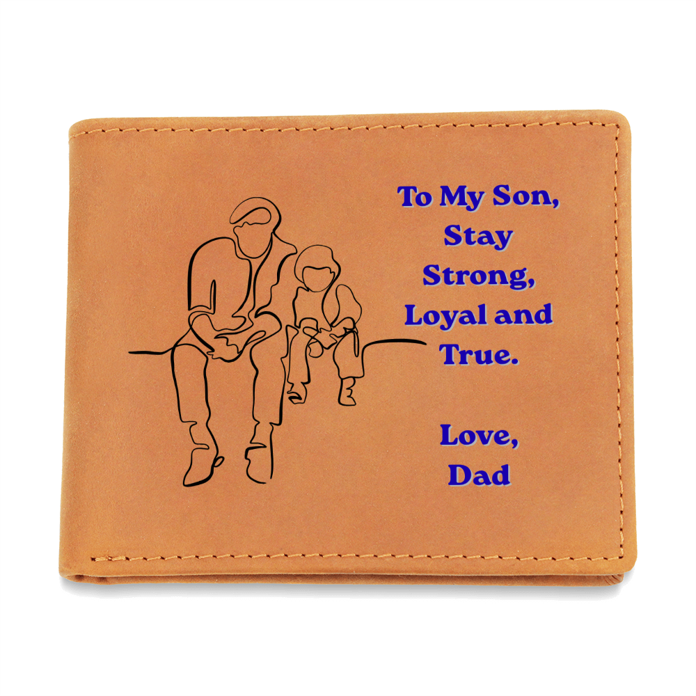 Brown genuine leather bifold wallet for a son with father-and-son artwork and Stay Strong Loyal and True message from Dad
