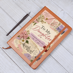 To My Daughter Journal, Mother Daughter Writing Journal, Soft Floral Design