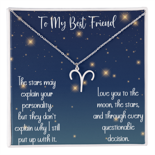 To My Best Friend Zodiac Necklace, Funny Astrology Gift