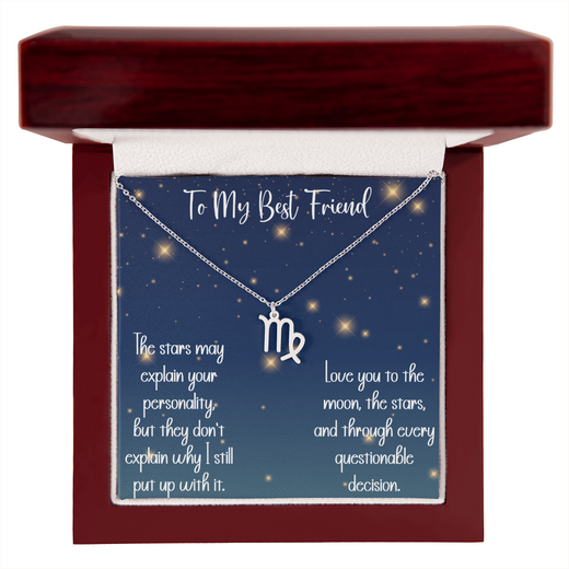 To My Best Friend Zodiac Necklace, Funny Astrology Gift
