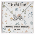 To My Best Friend Endless Love Necklace, Funny Best Friend Gift
