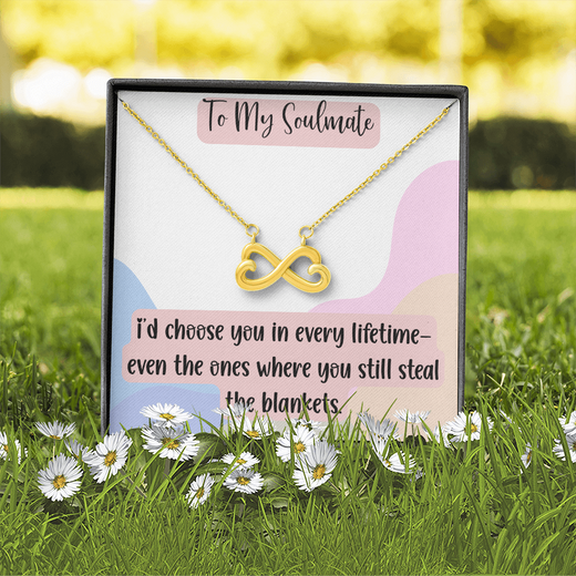 To My Soulmate Endless Love Necklace, Funny Romantic Gift
