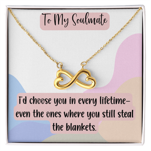 To My Soulmate Endless Love Necklace, Funny Romantic Gift