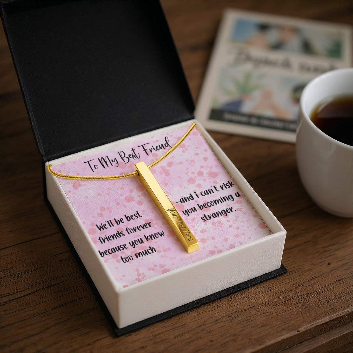 To My Best Friend Personalized 4-Sided Engraved Necklace, Funny Best Friend Gift